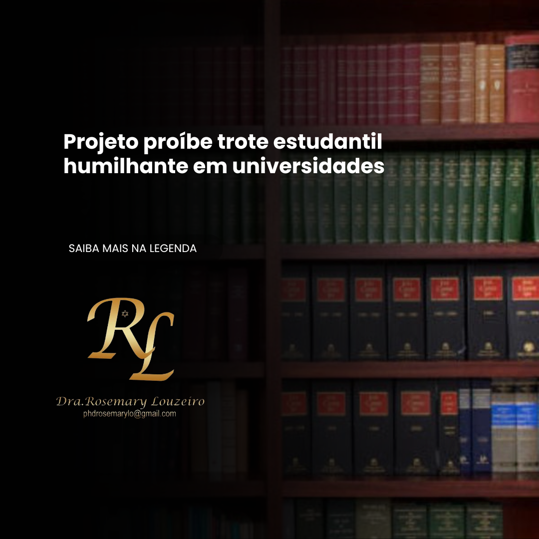 Você está visualizando atualmente Projeto proíbe trote estudantil humilhante em universidades