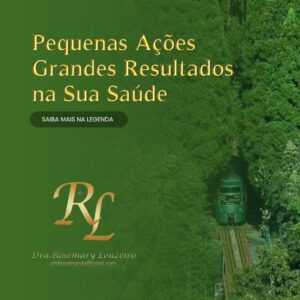 Leia mais sobre o artigo Pequenas ações, grandes resultados na sua saúde