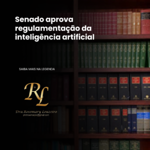 Leia mais sobre o artigo Senado aprova regulamentação da inteligência artificial