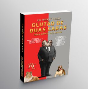 Leia mais sobre o artigo Glutão de duas caras
