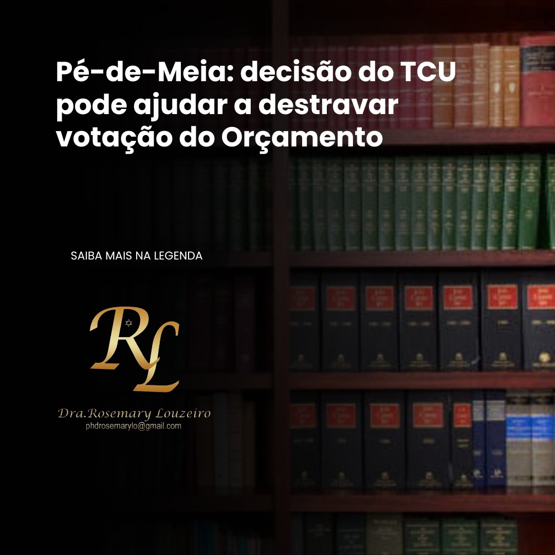 Você está visualizando atualmente Pé-de-Meia: decisão do TCU pode ajudar a destravar votação do Orçamento