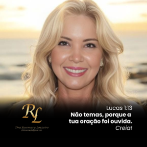 Leia mais sobre o artigo Não temas, porque a tua oração foi ouvida. Creia!