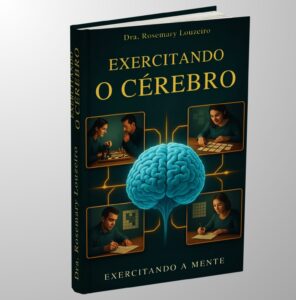 Leia mais sobre o artigo Exercitando o Cérebro