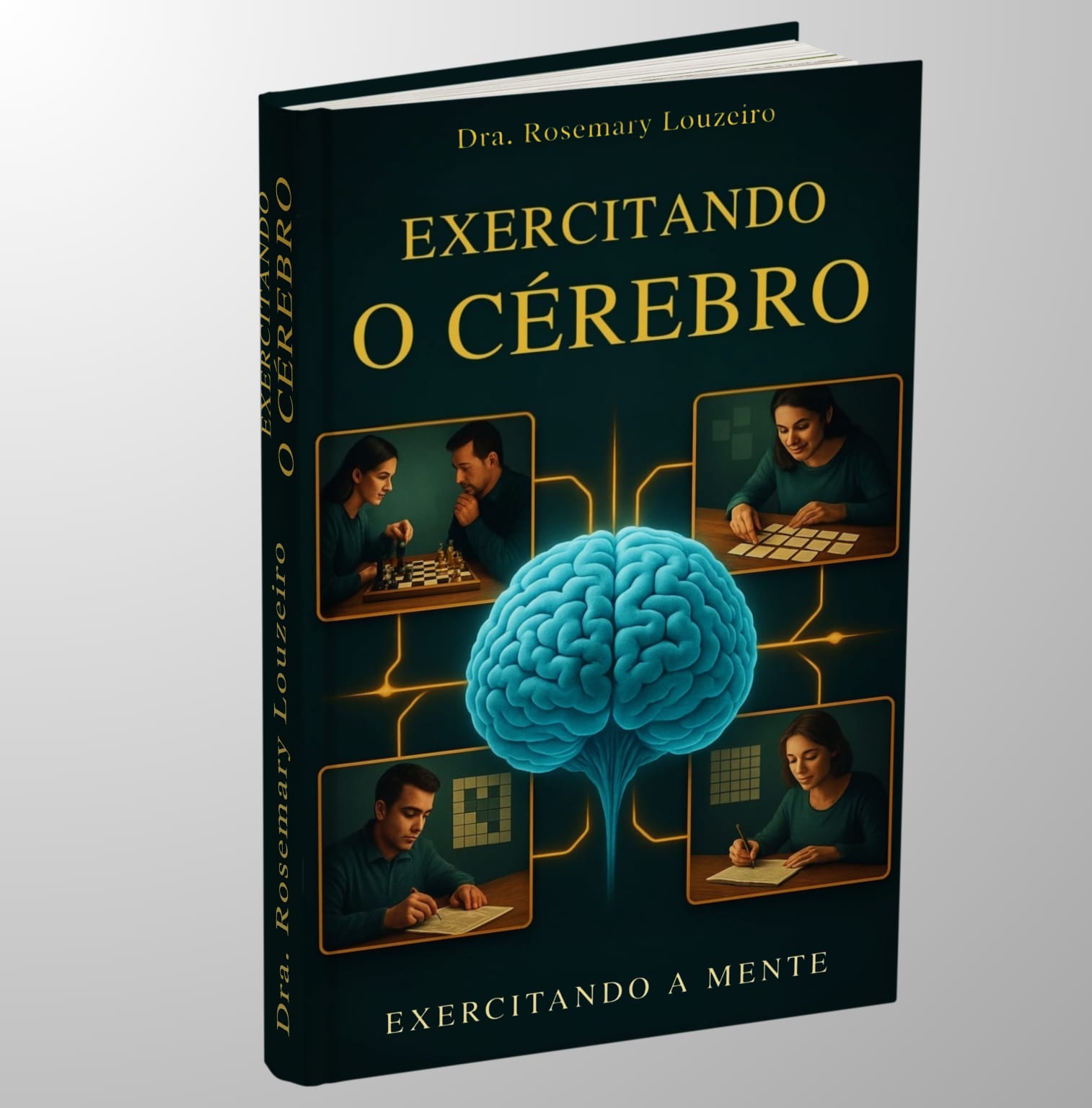 Você está visualizando atualmente Exercitando o Cérebro
