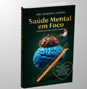 Leia mais sobre o artigo Saúde Mental em Foco